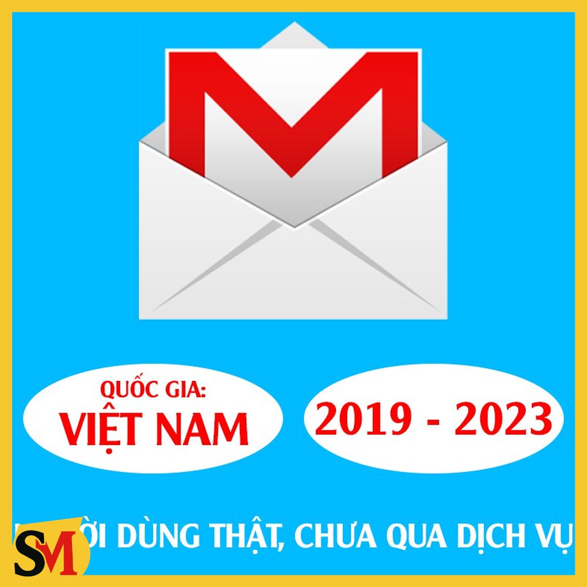 GMAIL VIỆT NGƯỜI DÙNG THẬT 2019-2023 - HÀNG XỊN CHƯA DỊCH VỤ - KHÔNG PHẢI REG AUTO