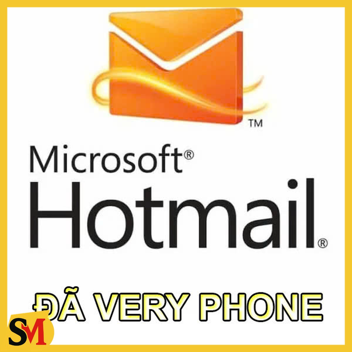 HOTMAIL VĨNH VIỄN ĐÃ VERY PHONE - HÀNG CHẤT LƯỢNG